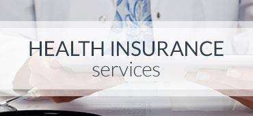 Health Insurance Services Health Insurance Services